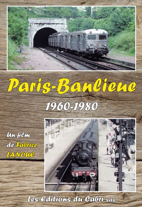 DVD - Trains de Paris - banlieue 1960 / 1980 Dvd-paris-banlieue-1960-1980-dban