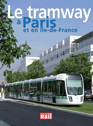 Le tramway à Paris et en Ile de France