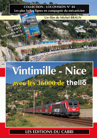 DVD Locovision n° 44 : Nice – Vintimille – Nice avec les 36000 de Thello