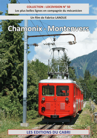 DVD Locovision n° 50 : Chamonix - Montenvers