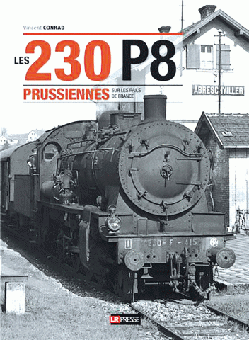 Les 230 P8 Prussiennes en France