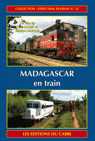 DVD Vidéo Rail Evasion n° 32 : Madagascar en train