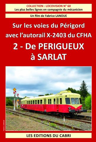 DVD Locovision N° 60 - Périgueux - Sarlat