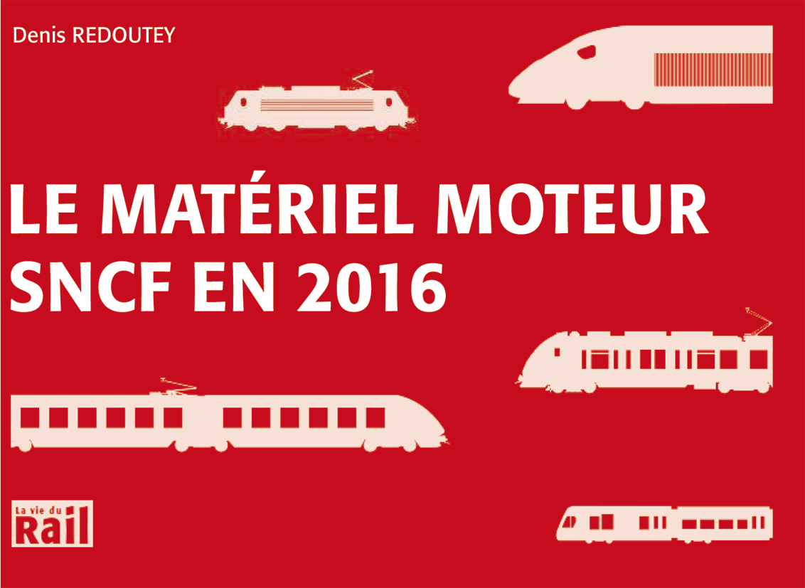 Le Matériel moteur SNCF en 2016