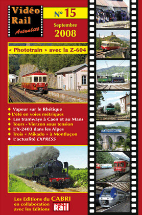 DVD Rail Actualité n° 15 : Septembre 2008