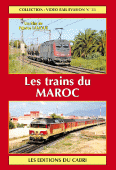 DVD Vidéo Rail Evasion n° 33 : Les trains du Maroc