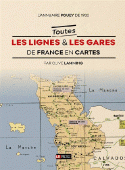 Toutes les lignes et les gares de France en cartes