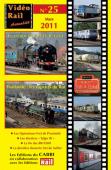 DVD Rail Actualité n° 25 : Mars 2011