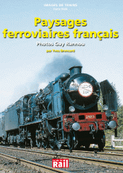 Images de Trains Vol 23 : Paysages ferroviaires français