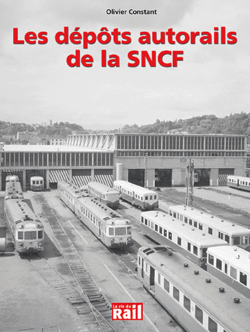 Les dépôts autorails de la SNCF