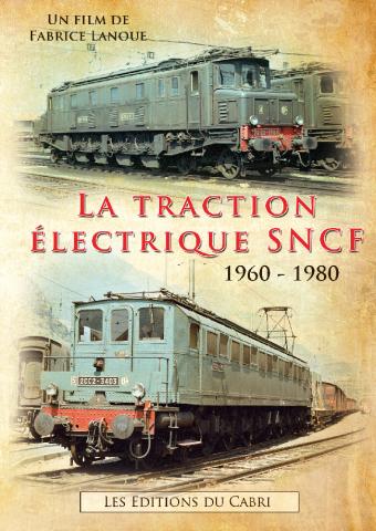 DVD ARCHIVES : LA TRACTION ELECTRIQUE