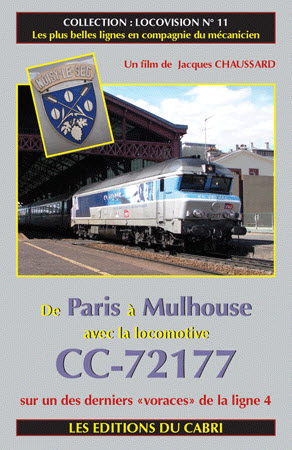 DVD Locovision n° 11 : De Paris-Est à Mulhouse avec la CC-72164