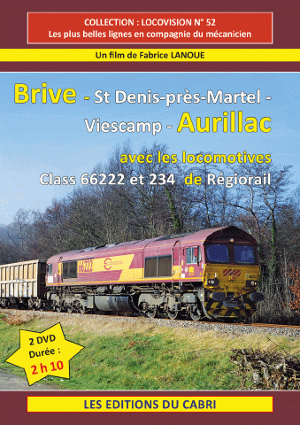 DVD Locovision n° 52 : Brive – Aurillac avec les locomotives Class 66-222 et 234 de Régiorail