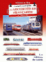 La Grande Encyclopédie des locomotives françaises - Vol 2 : Les autorails